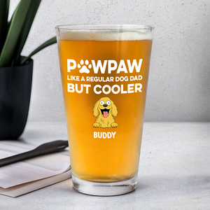 Custom Photo Pawther Like A Regular Dog Dad But Cooler Beer Glass LM32 893565