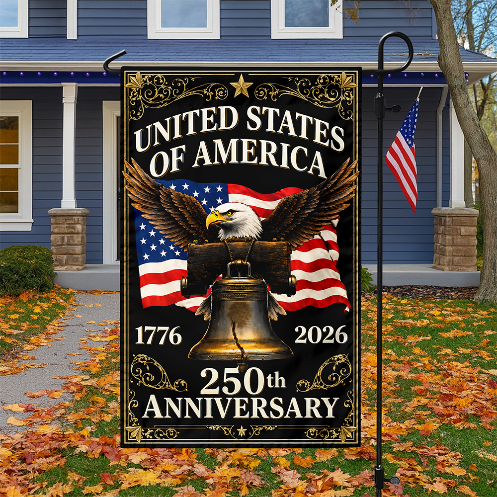 Personalized United States of America 250th Anniversary 1776–2026 Eagle & Liberty Bell Garden Flag LM32 669267