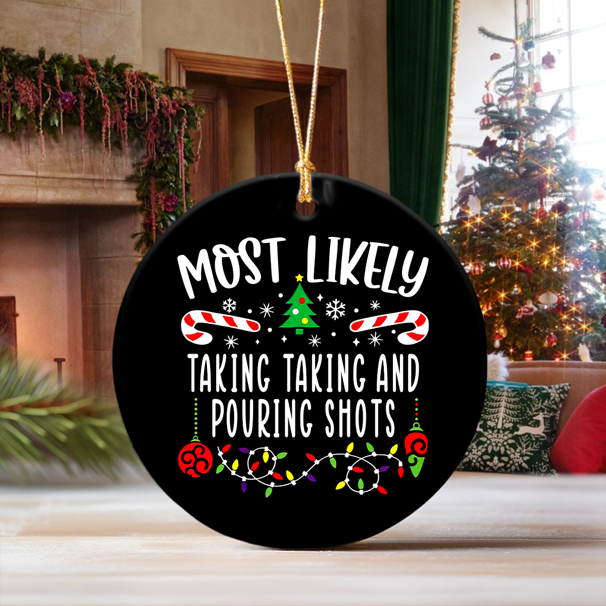 Most Likely To Ceramic Ornament Personalized Christmas Gift TH10 894899