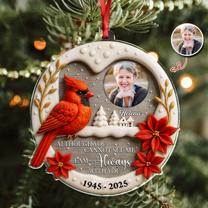I'm Always With You - Personalized Acrylic Ornament LM32 895373