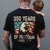 250 Years Of Freedom Since 1776 USA Bald Eagle America Flag Back Side Dark Shirt HA75 897368
