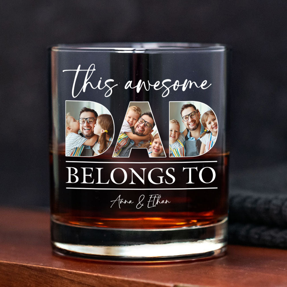Custom Photo This Awesome Dad Belongs To Whiskey Glass For Father's Day LM32 893649