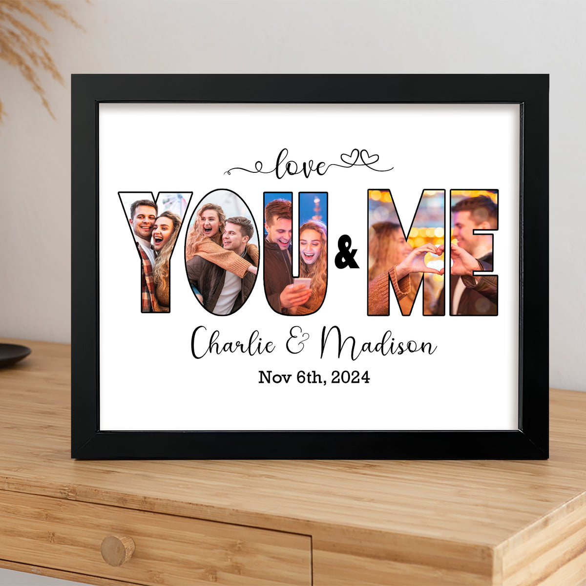 Custom Photo Love You And Me Got This Picture Frame LM32 893751