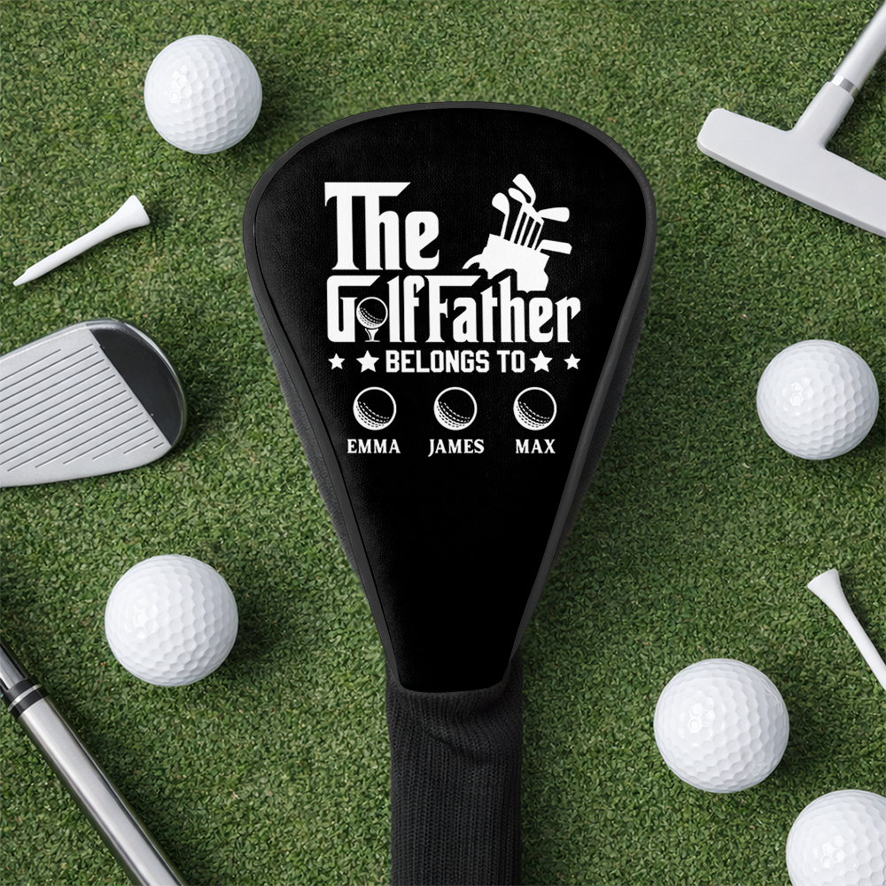 Custom Kid Names The GolfFather Belongs To Golf Head Cover CH07 911282