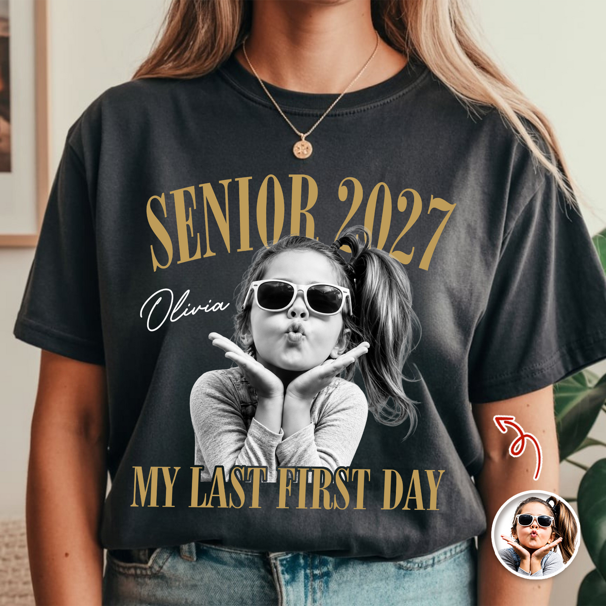 Custom Photo Senior 2027 My Last First Day Comfort Shirt CH07 180354