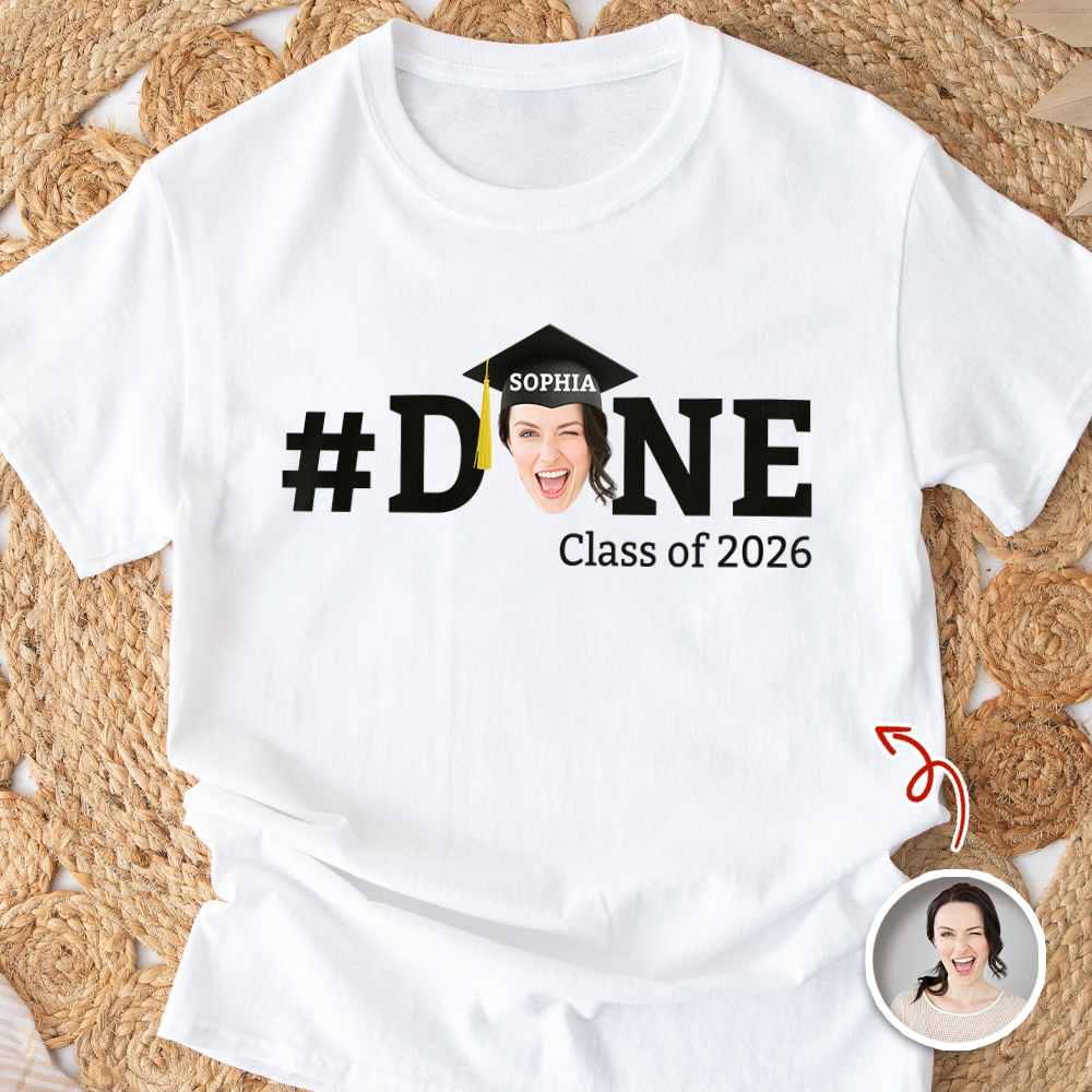 Custom Photo Done 2026 Graduate - Graduation White Shirt HA75 920470