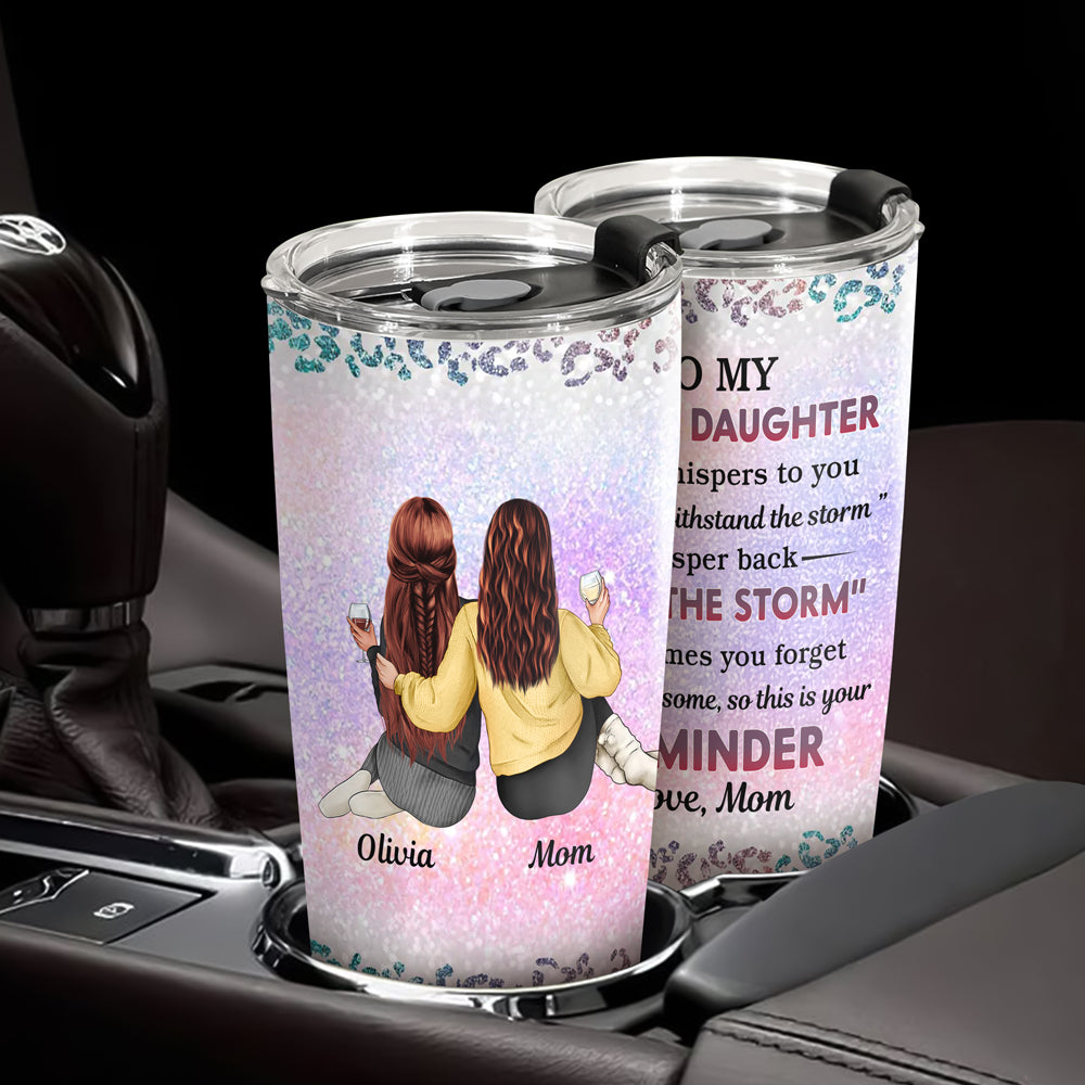 From Mom To Badass Daughter Personalized Tumbler HA75 897428