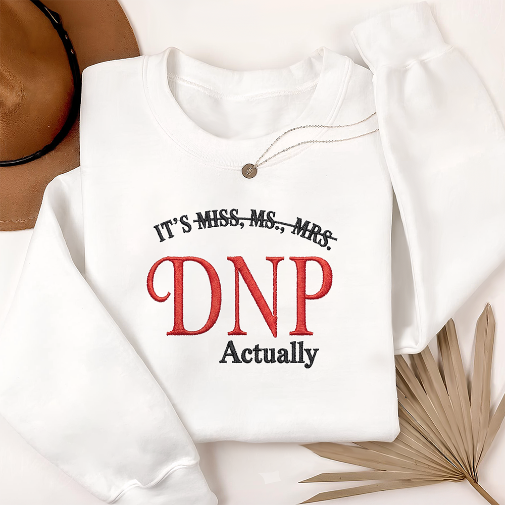 Personalized It's Dr. Actually - Funny PhD Graduation Embroidered Sweatshirt LM32 899331