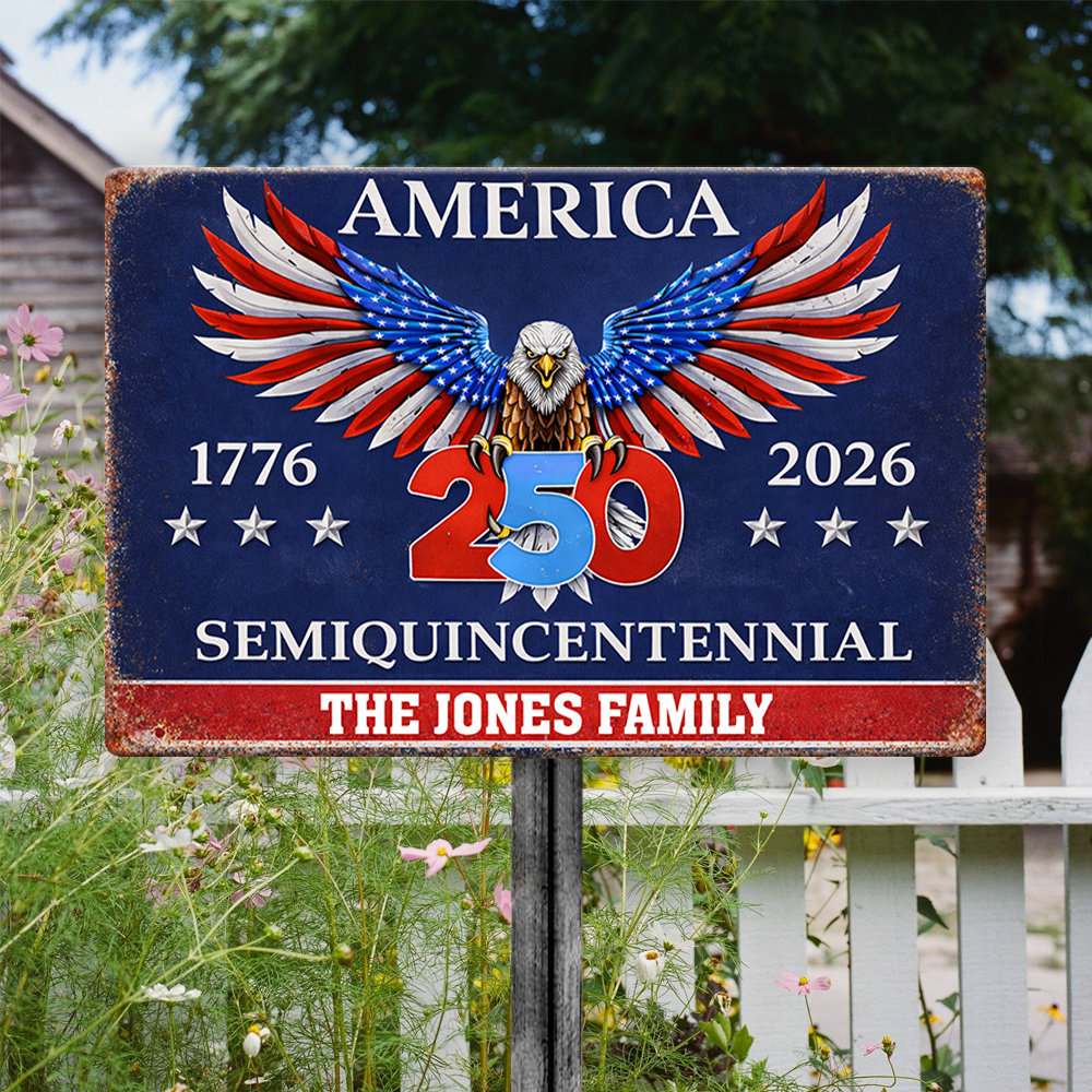 250 Years America Semiquincentennial Metal Sign TH10 898461