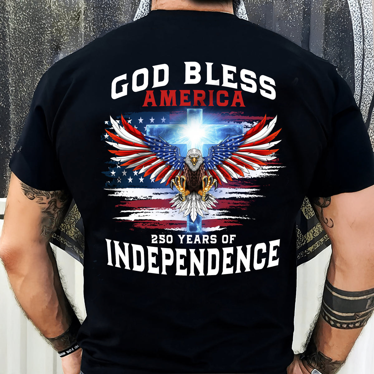 Personalized 250 Years of Blessing Shirt, Patriotic God Bless America Eagle Back Shirt CH07 910540