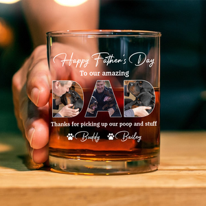 Custom Photo Happy Father's Day To My Amazing Dad Whiskey Glass Dog Lovers Gift CH07 895902