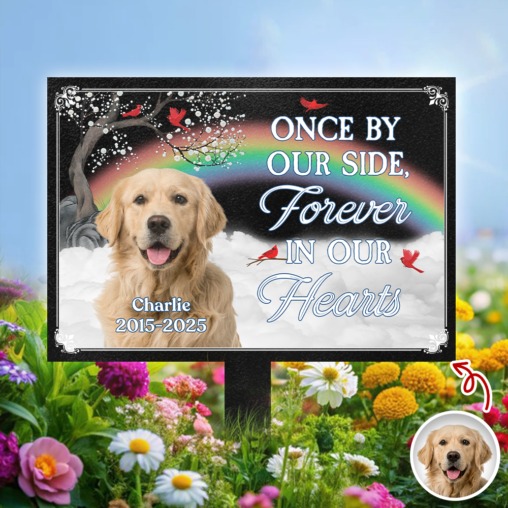 One By My Side Forever In My Heart Custom Dog Cat Memorial Photo Garden Stake CH07 896346