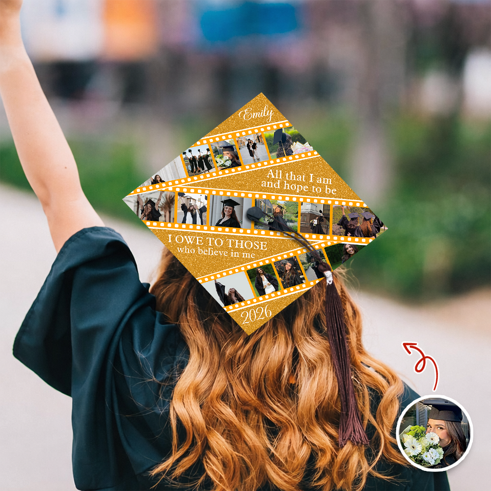 Custom Photo All That I Am & Hope To Be Graduation Cap Topper HO82 901548