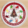 It's Not What Under The Tree That Matters Christmas Tree Skirt TH10 896331