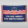 America 250 Years Anniversary Custom Family Name House Flag CH07 910188