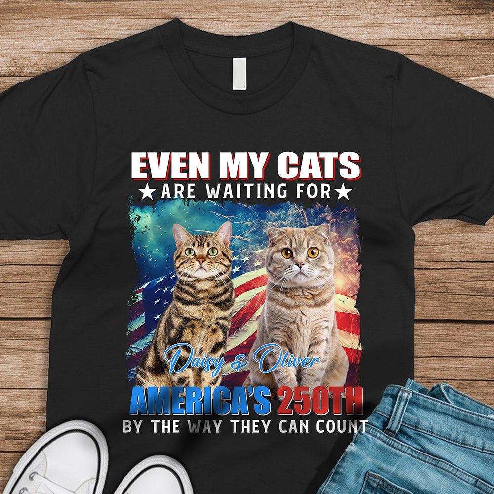 Custom Photo Even My Dogs Cats Are Waiting For America’s 250th Dark Shirt HO82 900332