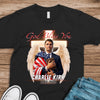 God Bless Charlie Kirk - A True Patriot Dark Shirt HO82 65778