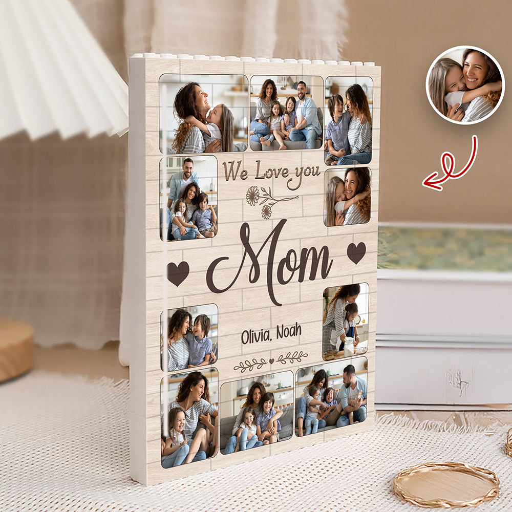 Custom Photo Mom We Love You Building Brick Blocks Mother's Day Gift HA75 920648