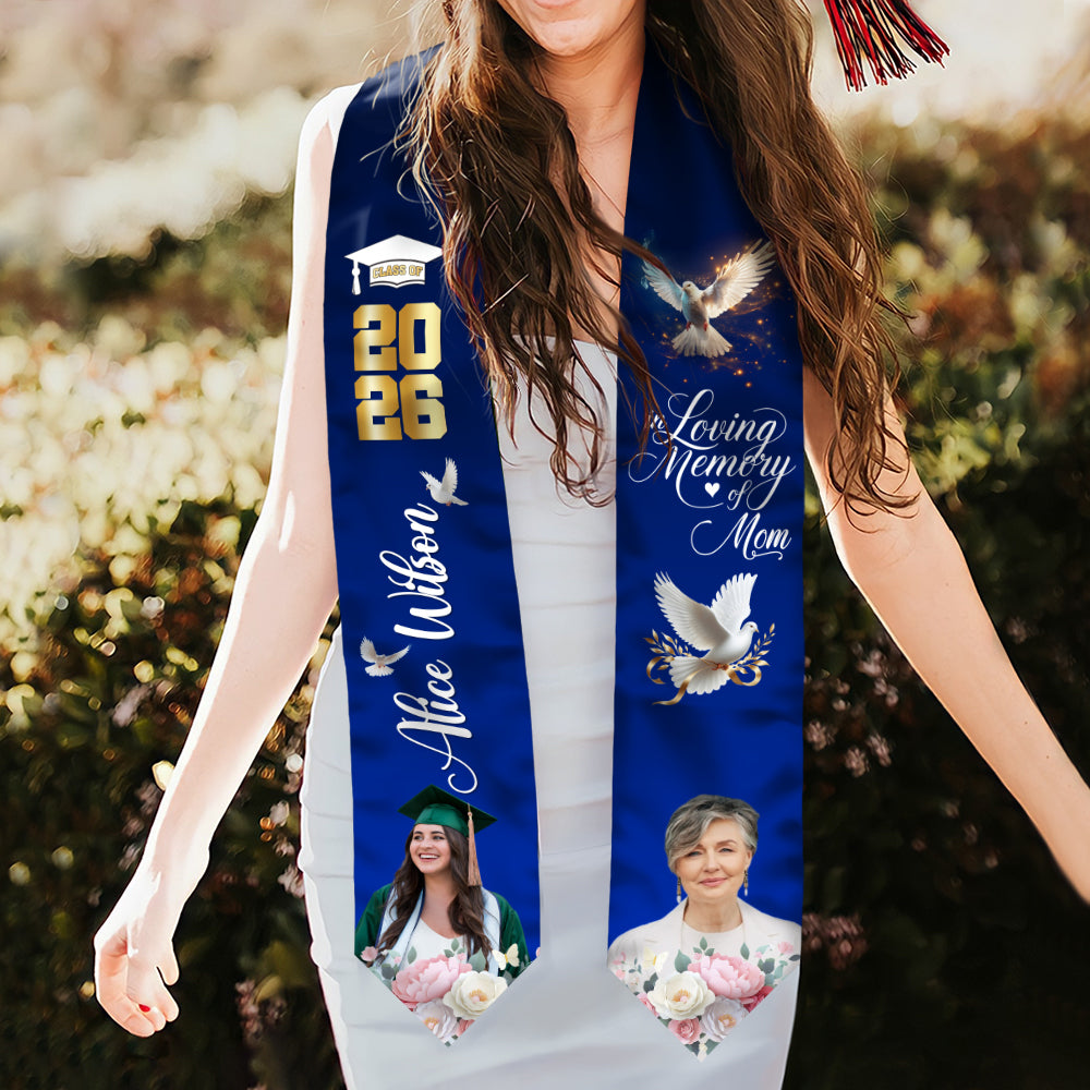 Custom Photo In Loving Memory Of Mom Class of 2026 Graduation Stole TH10 898553