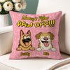Personalized Time To Paw Off Funny Dog Pillow For Dog Lovers LM32 893377