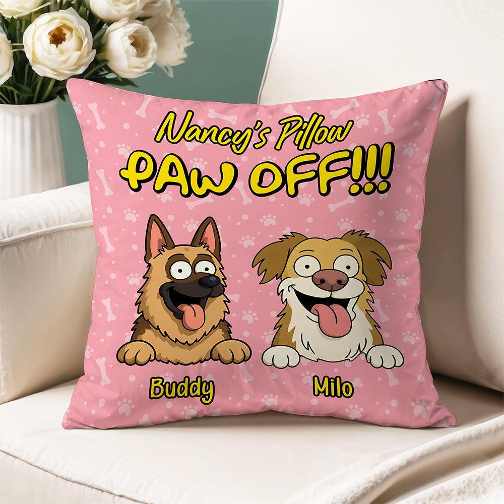 Personalized Time To Paw Off Funny Dog Pillow For Dog Lovers LM32 893377