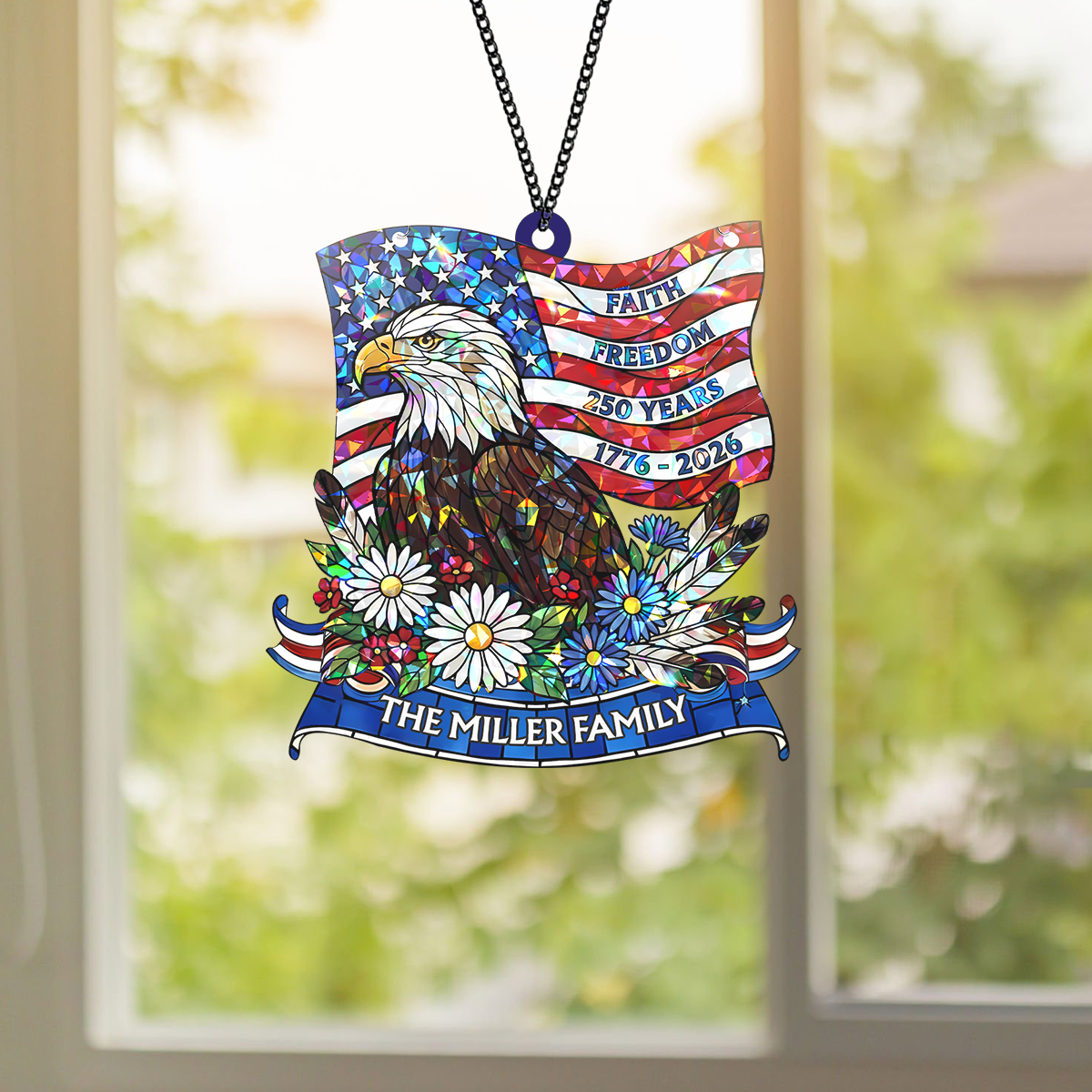 Custom Family Name Faith Freedom 250 Years 1776–2026 Stained Glass Suncatcher LM32 897949