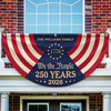 Custom Family Name We The People 250 Years 1776-2026 Non-Pleated Fan Flag TH10 170141