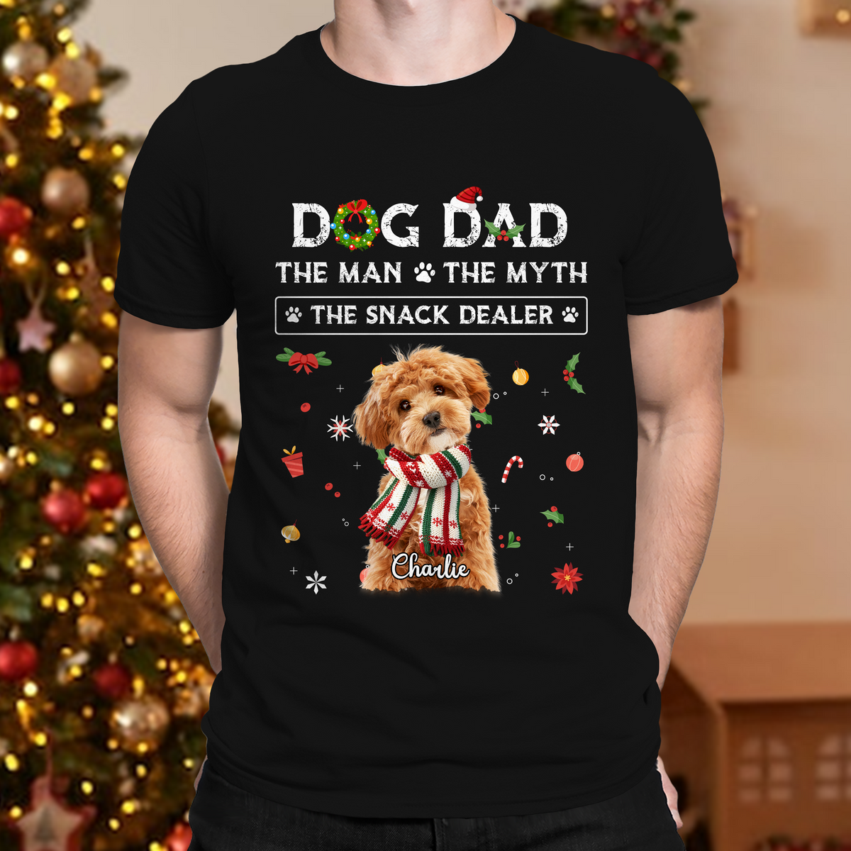 Christmas Dog Dad The Man The Myth The Snack Dealer Custom Dog Photo Dark Shirt Christmas Gift CH07 896282