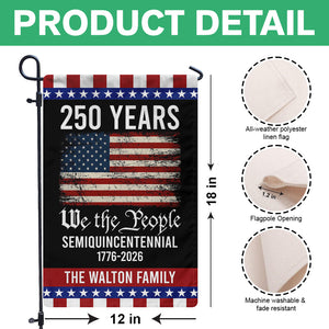 250th Anniversary USA Flag Patriotic 4th of July We The People 1776 Garden Flag CH07 910108