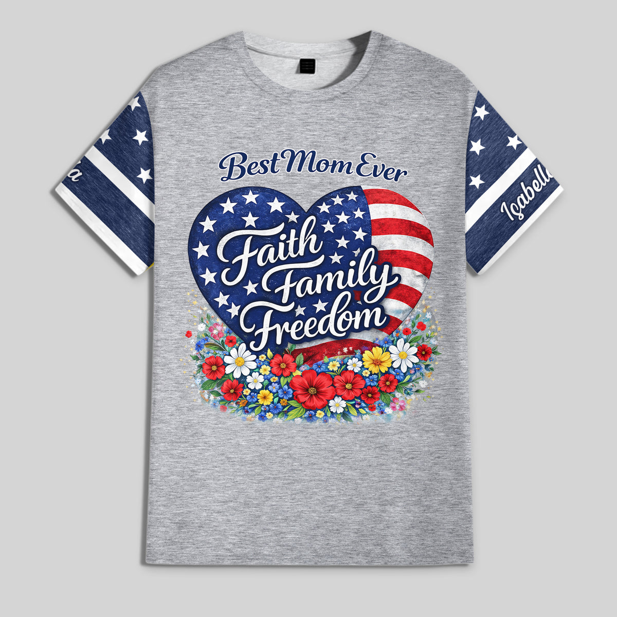 Personalized Best Mom Ever Faith Family Freedom AOP Shirt HO82 902130