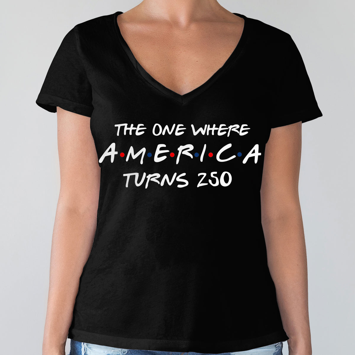The One Where America Turns 250 Years Dark Tee, Shirt LM32 669197