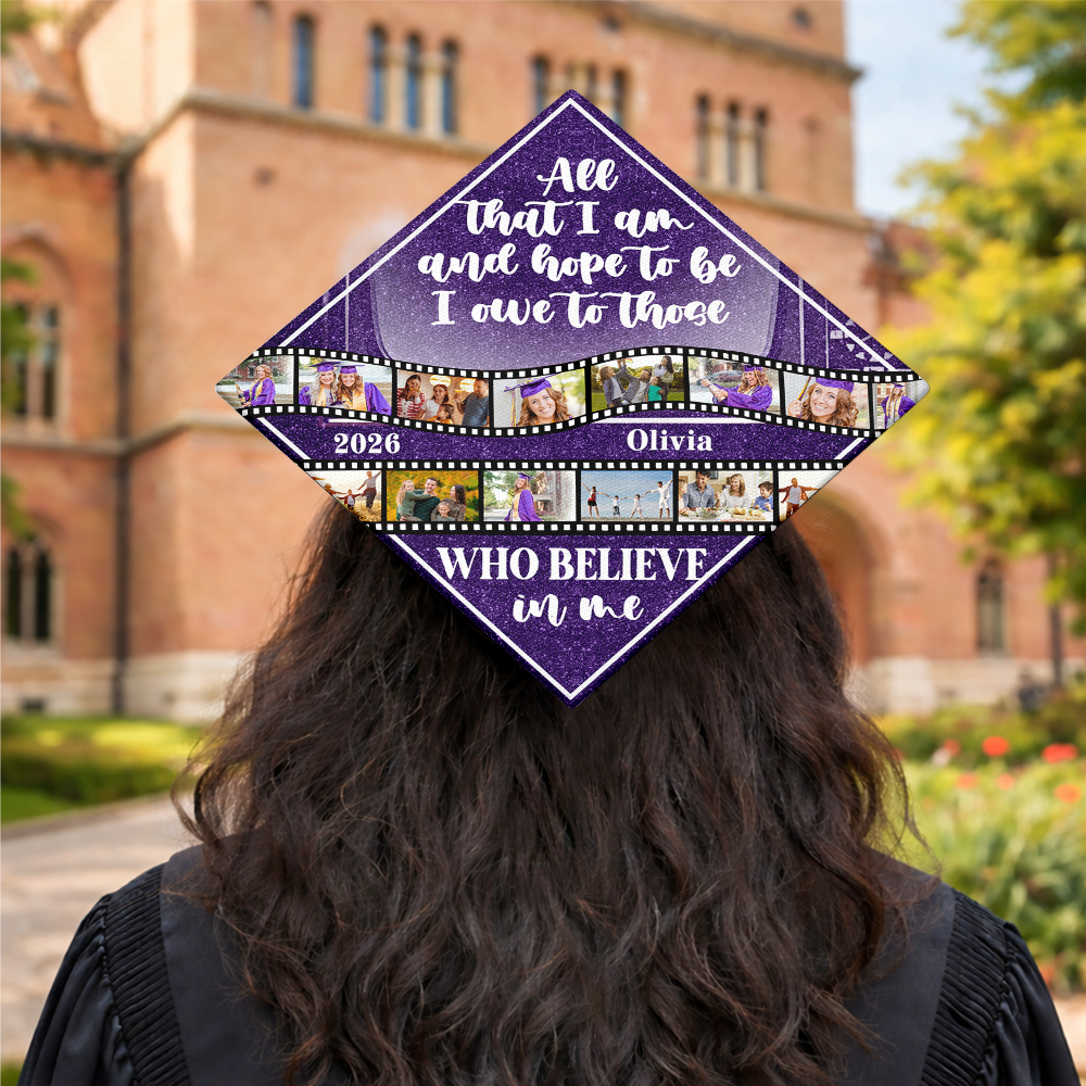 Custom Photo All that I Am And Hope To Be Personalized Graduation Cap Topper HA75 920812