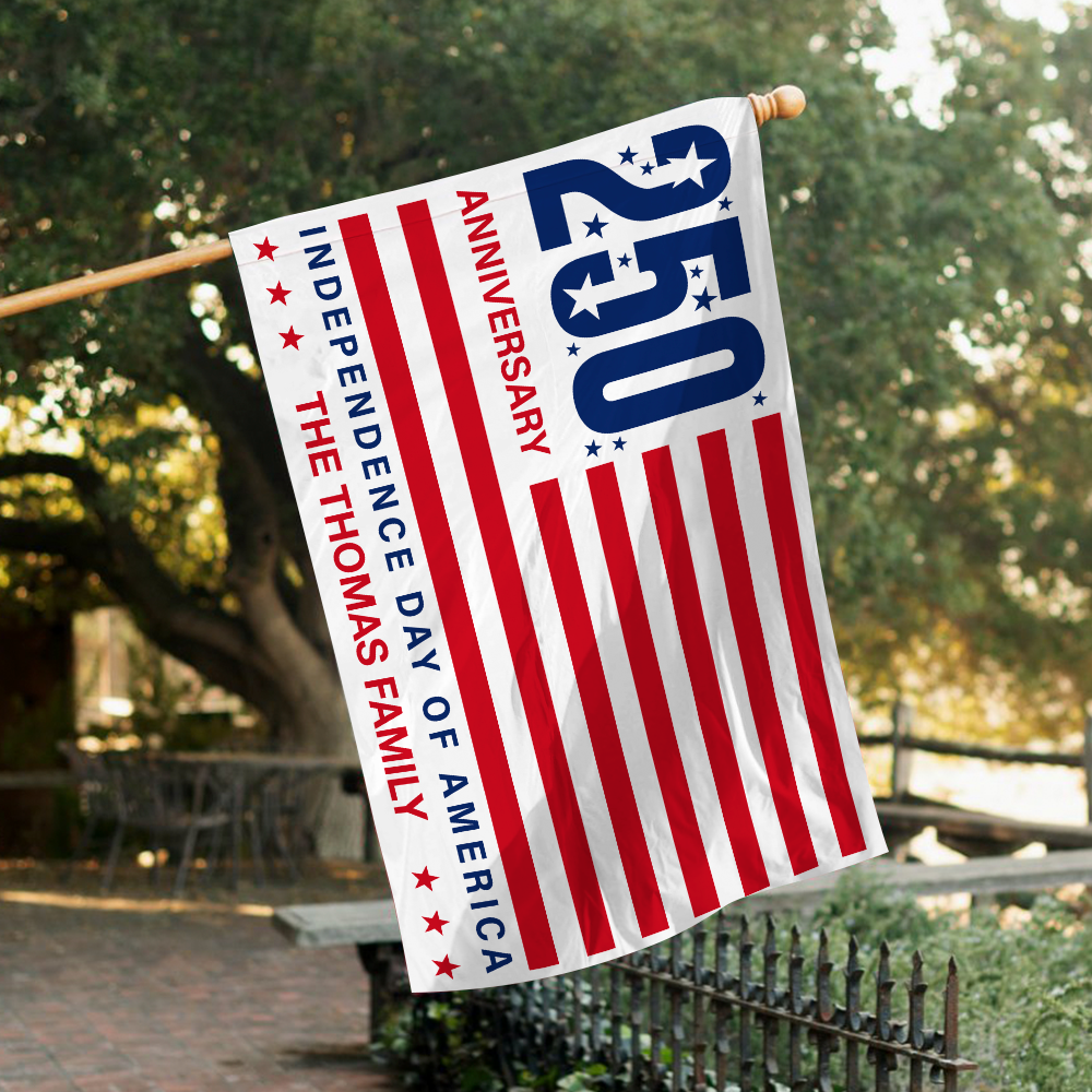 Personalized Family Name 250 Anniversary Independence Day of America Banner House Flag HA75 898798