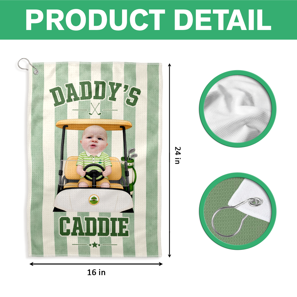 Custom Photo Daddy's Caddies Golf Towel Gift For Father's Day LM32 669081