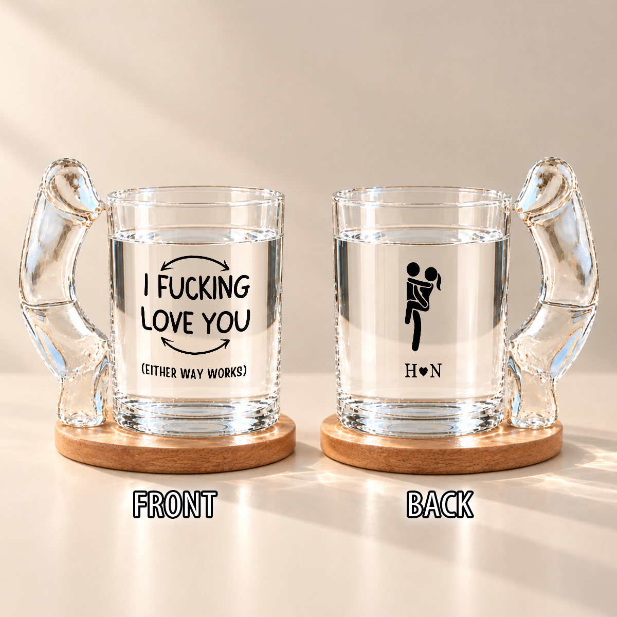 Personalized I F*cking Love You Either Way Works Naughty Glass Mug CH07 180644