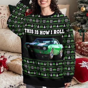 Custom Photo This Is How I Roll Christmas Ugly Sweater CH07 896680