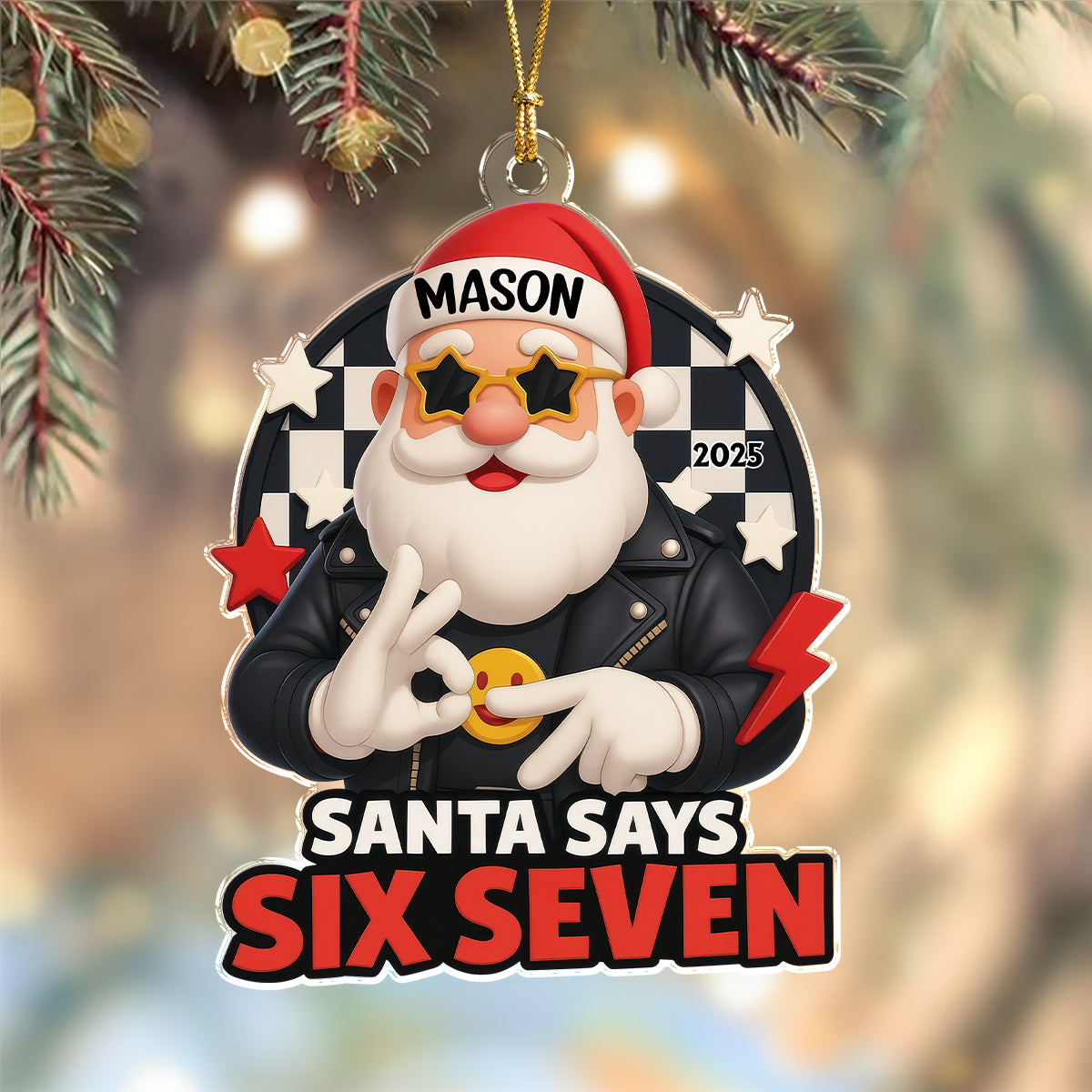 Santa Says Six Seven Acrylic Ornament, Teen Slang Funny 67 Tree Decor, Funny Teen Grandkid Gift HO82 900488