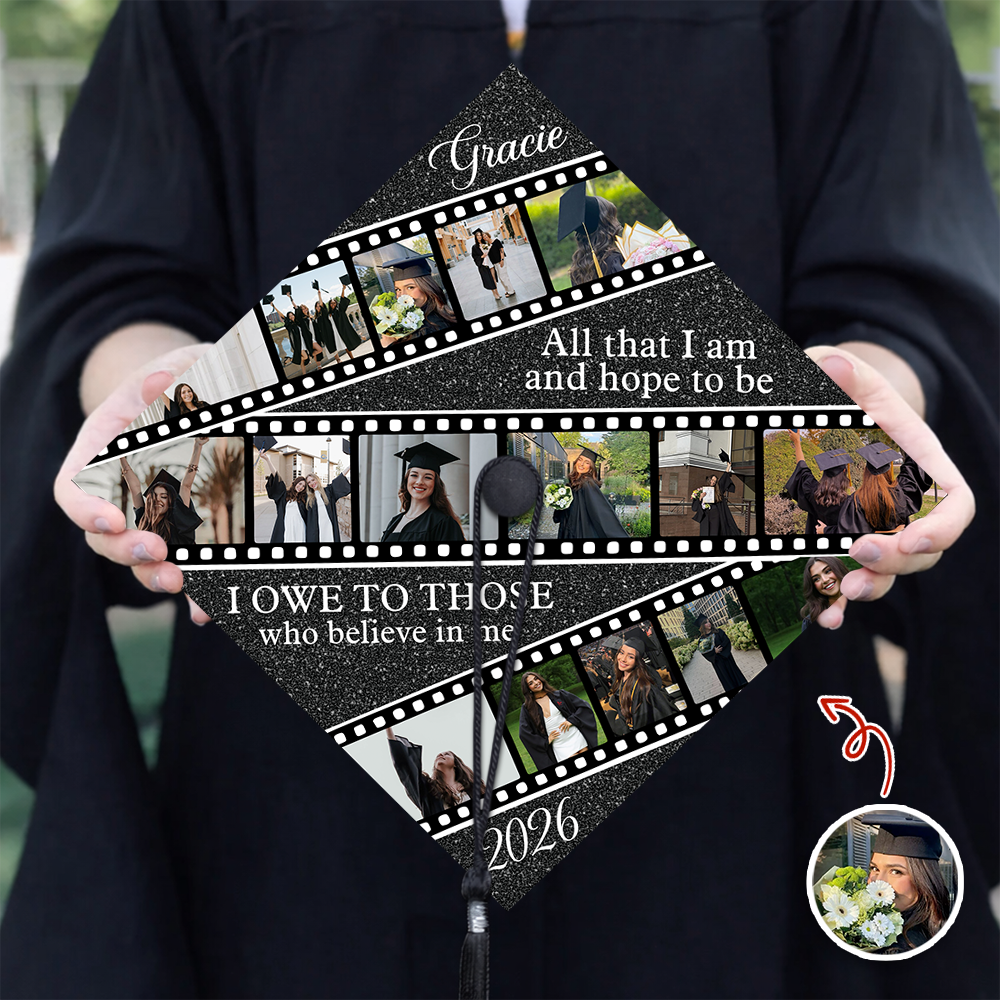 Custom Photo All That I Am & Hope To Be Graduation Cap Topper HO82 901548