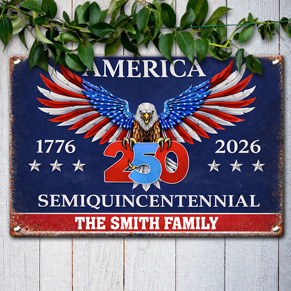 250 Years America Semiquincentennial Metal Sign TH10 898461