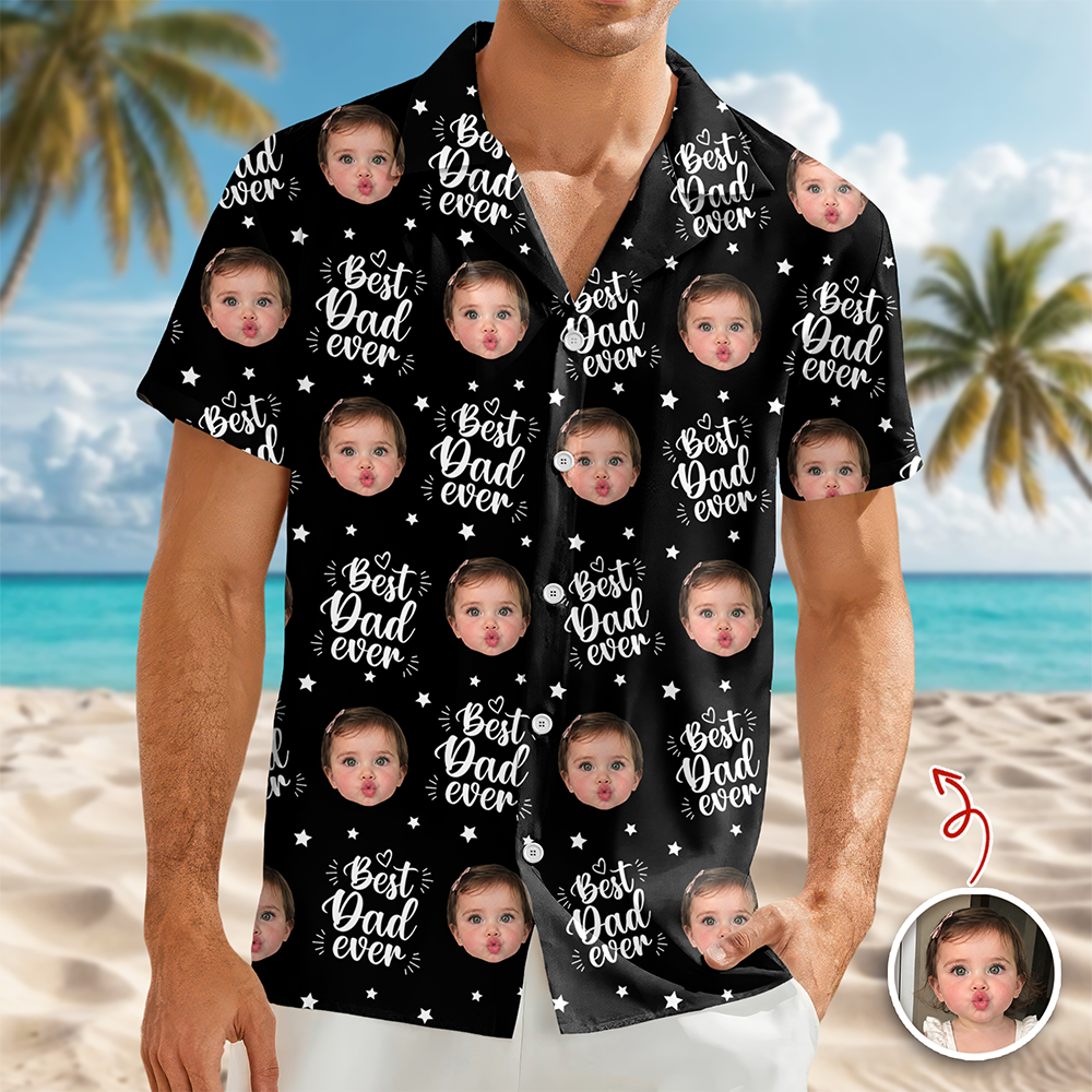 Custom Photo Best Dad Ever Hawaii Shirt - Personalized Father’s Day Gift HA75 921318