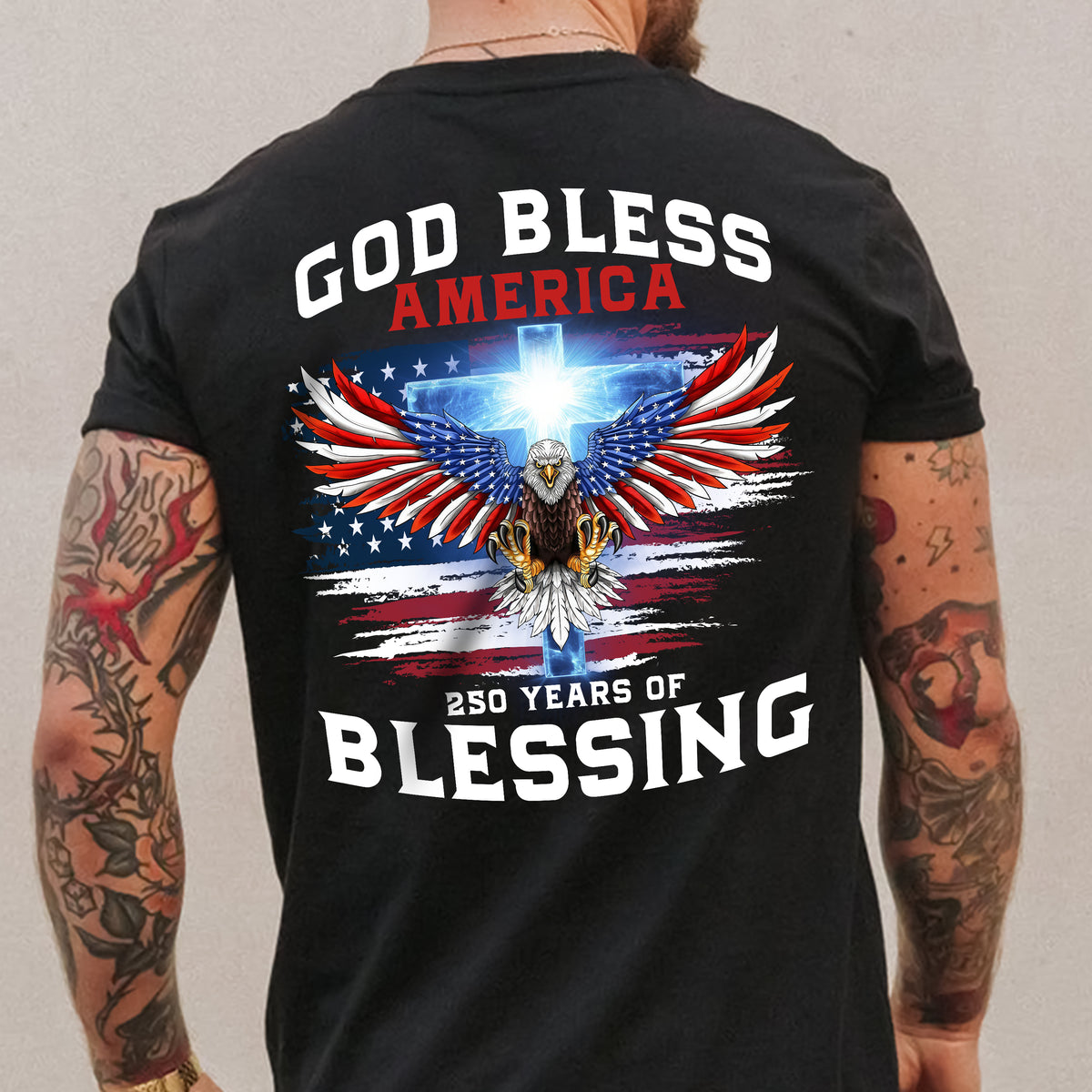 Personalized 250 Years of Blessing Shirt, Patriotic God Bless America Eagle Back Shirt CH07 910540
