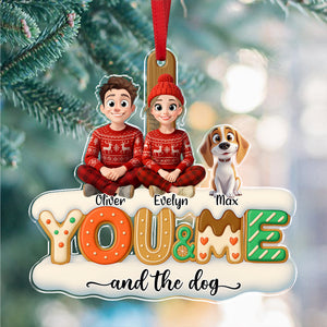You & Me And Lovely Dog Acrylic Ornament Personalized Gift For Dog Lovers HO82 900216