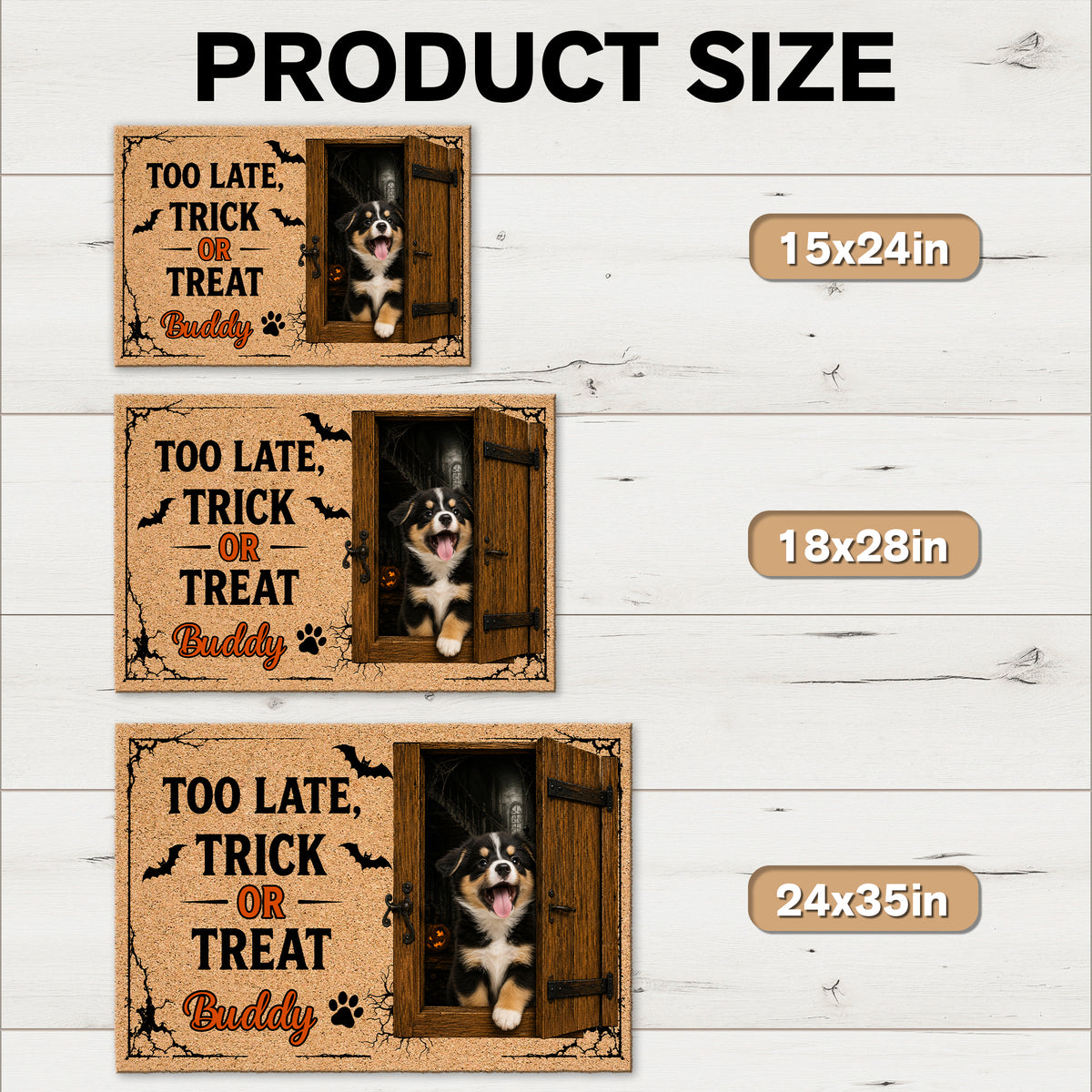 Custom Dog Photo You're Too Late, Trick or Treat Halloween Doormat LM32 669575