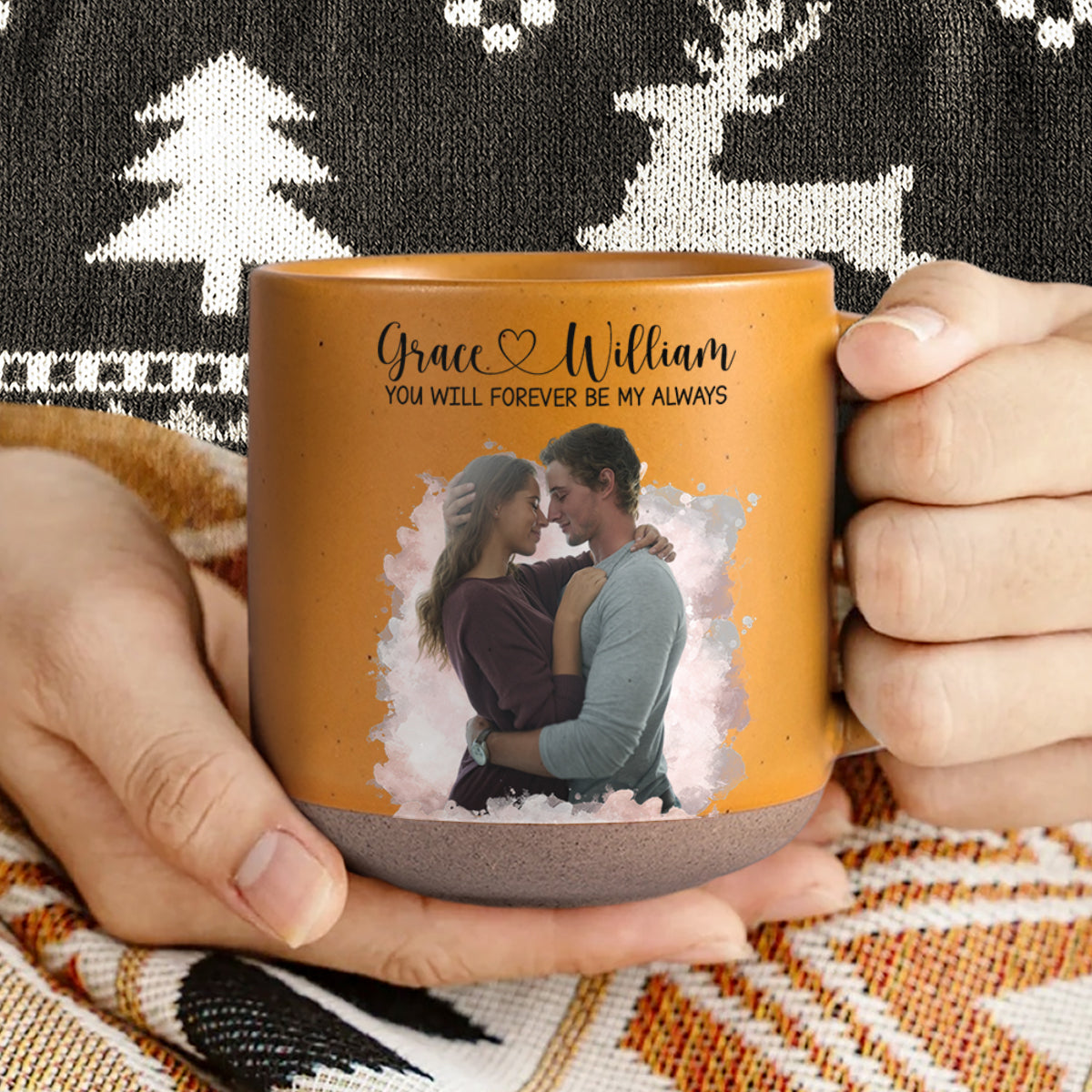 Custom Photo You Will Forever Be My Always Pottery Mug Gift For Couple HO82 901018