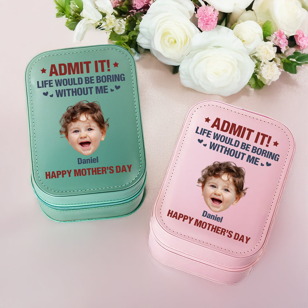 Custom Photo Admit It Life Would Be Boring Without Us Makeup Box With LED LM32 893305