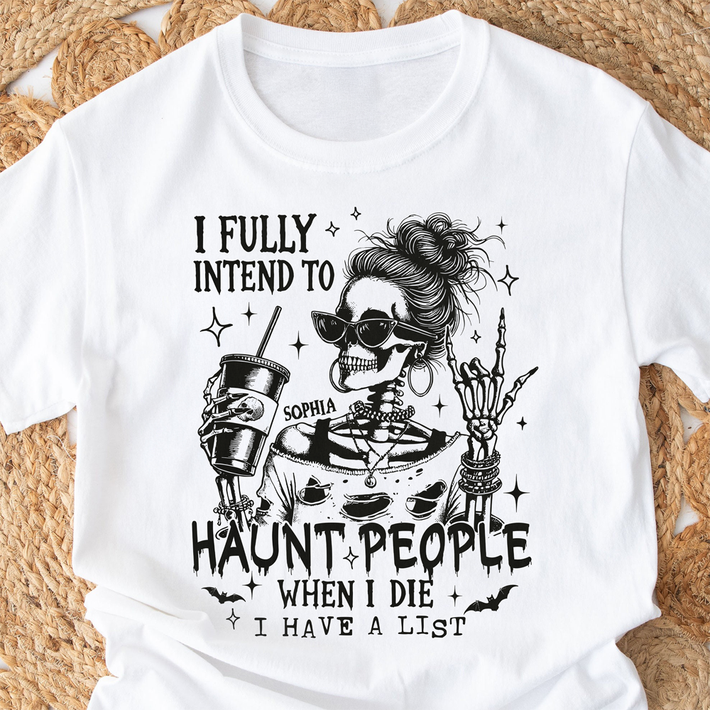 Personalized I Fully Intend To Haunt People Funny Halloween Bright Shirt HA75 897494