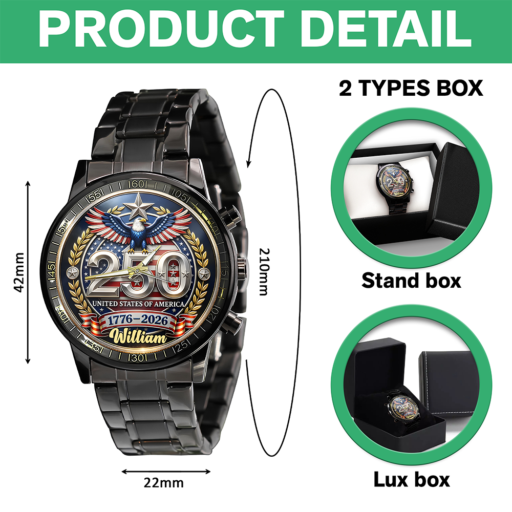Custom Name 250th United States Of America 1776–2026 Anniversary Patriotic Wrist Watch CH07 911148