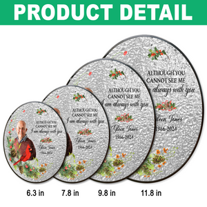 Custom Photo I Am Always With You Stained Glass Suncatcher LM32 897501