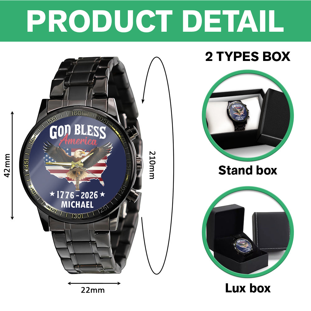 Personalized Name Patriotic 250th Anniversary God Bless America Eagle 1776–2026 Men's Wrist Watch HO82 901560