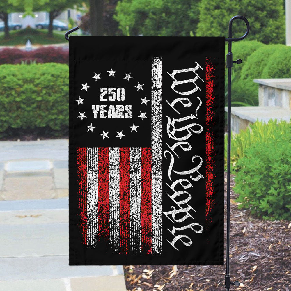 250 Years America Independence We The People US Garden Flag HA75 897400